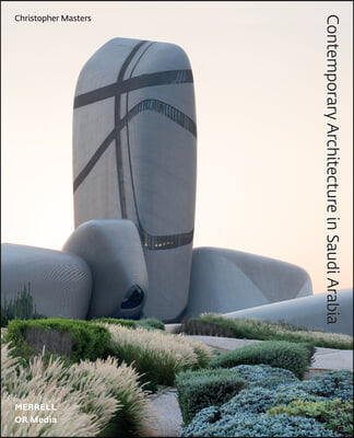 Contemporary Architecture in Saudi Arabia