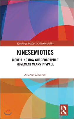 Kinesemiotics