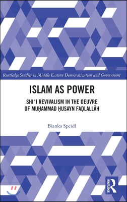 Islam as Power