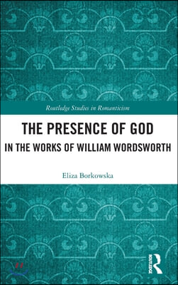 Presence of God in the Works of William Wordsworth