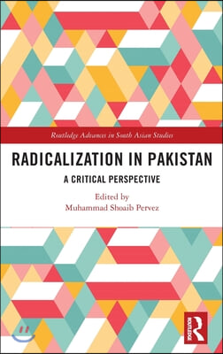 Radicalization in Pakistan