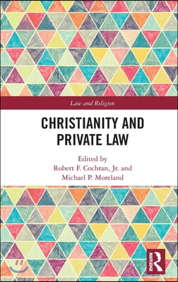 Christianity and Private Law