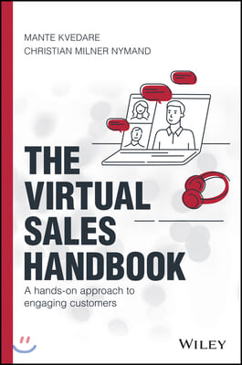 The Virtual Sales Handbook: A Hands-On Approach to Engaging Customers
