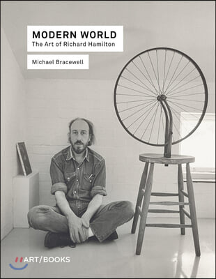 Modern World: The Art of Richard Hamilton
