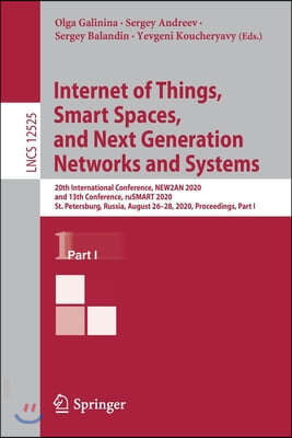 Internet of Things, Smart Spaces, and Next Generation Networks and Systems: 20th International Conference, New2an 2020, and 13th Conference, Rusmart 2