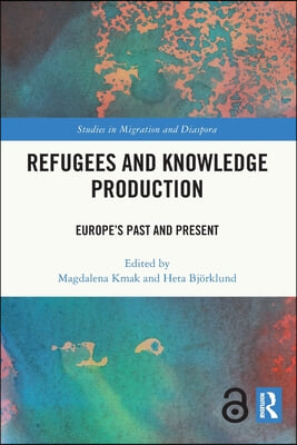 Refugees and Knowledge Production