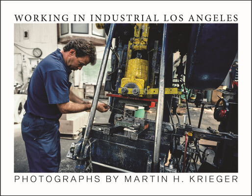 Working in Industrial Los Angeles