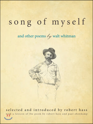 Song of Myself: And Other Poems