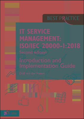 It Service Management: Iso/Iec 20000-1:2018 - Introduction and Implementation Guide