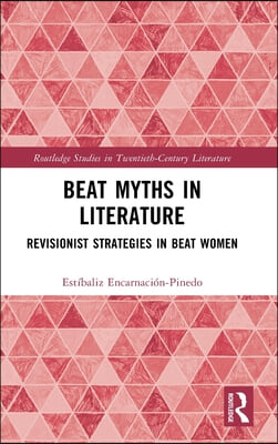 Beat Myths in Literature