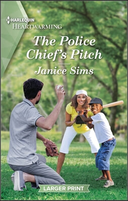 The Police Chief&#39;s Pitch: A Clean and Uplifting Romance