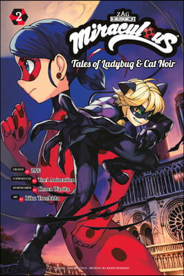 Miraculous: Tales of Ladybug &amp; Cat Noir (Manga) 2