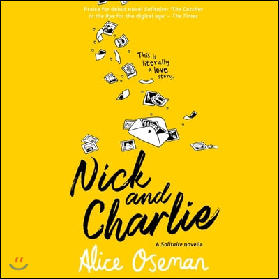 Nick and Charlie Lib/E: A Solitaire Novella