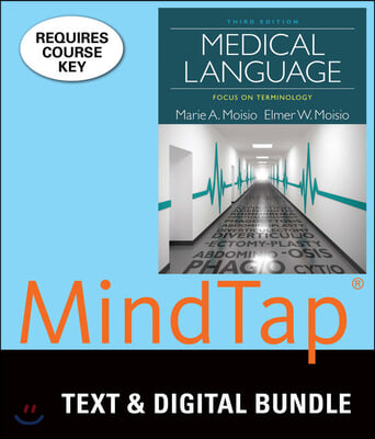 Bundle: Medical Language: Focus on Terminology, 3rd + Mindtap Basic Health Sciences, 2 Terms (12 Months) Printed Access Card