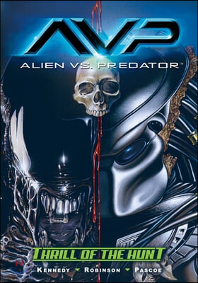 Aliens vs. Predator: Thrill of the Hunt (Paperback)