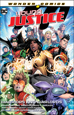 Young Justice Vol. 3: Warriors and Warlords