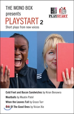 The Mono Box Presents Playstart 2: Short Plays from New Voices