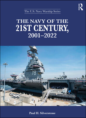 Navy of the 21st Century, 2001-2022