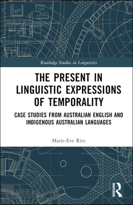 Present in Linguistic Expressions of Temporality