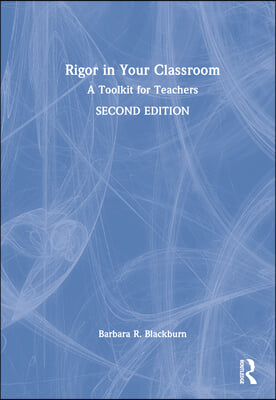 Rigor in Your Classroom