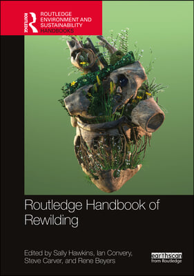 Routledge Handbook of Rewilding