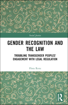 Gender Recognition and the Law