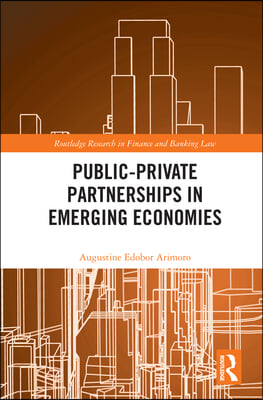 Public-Private Partnerships in Emerging Economies