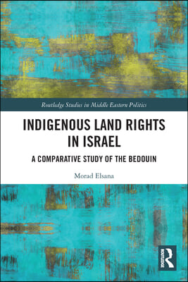 Indigenous Land Rights in Israel