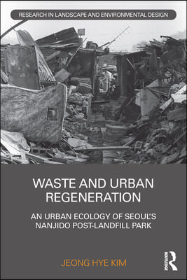 Waste and Urban Regeneration