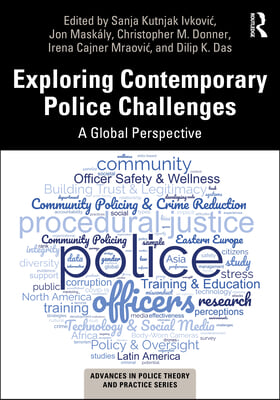 Exploring Contemporary Police Challenges