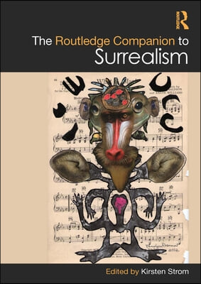 Routledge Companion to Surrealism