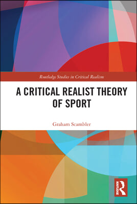 Critical Realist Theory of Sport