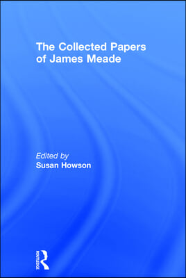 Collected Papers of James Meade 4V