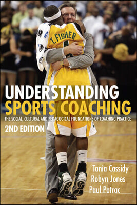 UNDERSTANDING SPORTS COACHING