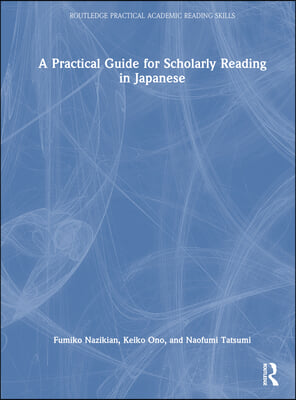 Practical Guide for Scholarly Reading in Japanese