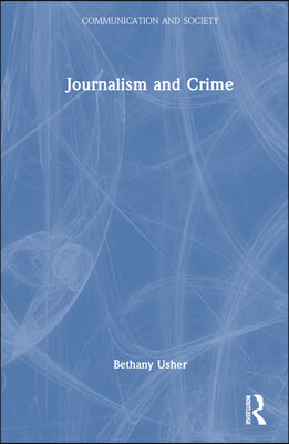 Journalism and Crime