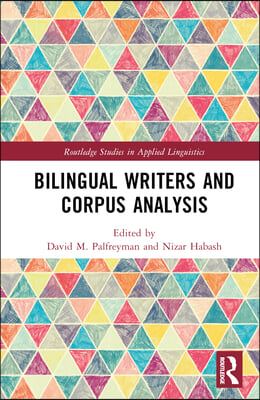 Bilingual Writers and Corpus Analysis