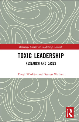 Toxic Leadership