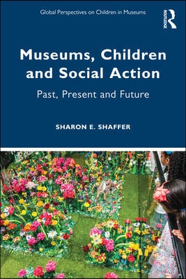 Museums, Children and Social Action