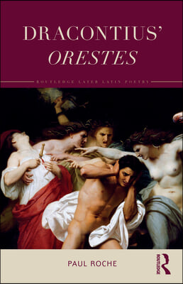 Dracontius’ Orestes