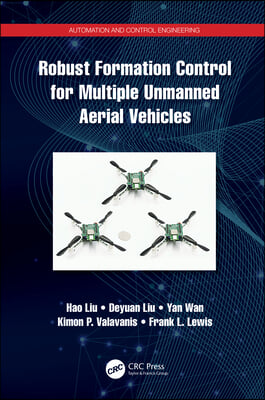 Robust Formation Control for Multiple Unmanned Aerial Vehicles