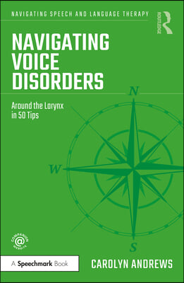 Navigating Voice Disorders