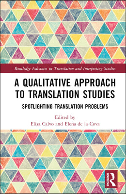 Qualitative Approach to Translation Studies