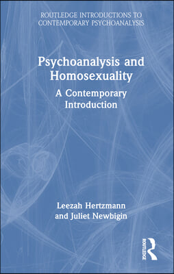 Psychoanalysis and Homosexuality