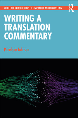 Writing a Translation Commentary