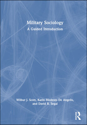 Military Sociology: A Guided Introduction