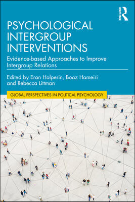 Psychological Intergroup Interventions