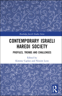 Contemporary Israeli Haredi Society