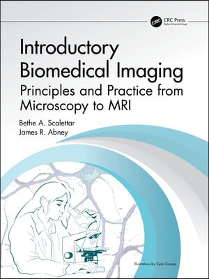 Introductory Biomedical Imaging