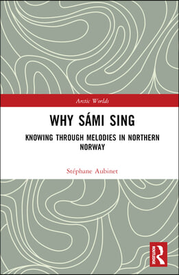 Why Sámi Sing